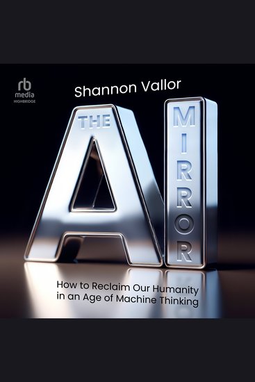 The AI Mirror - How to Reclaim Our Humanity in an Age of Machine Thinking - cover