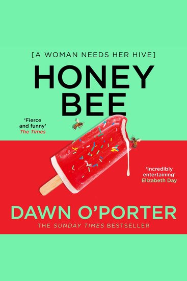 Honeybee: Funny joyful and entertaining don’t miss the brand new contemporary fiction novel for summer 2025 from the author of Cat Lady - cover
