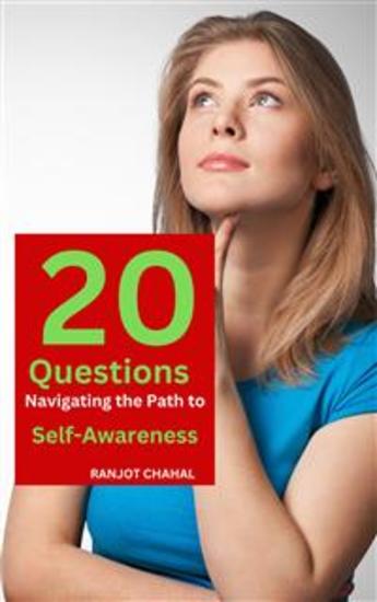 20 Questions: Navigating the Path to Self-Awareness - cover