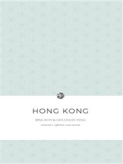 Hong Kong - Bing Sutt e Cha Chaan Teng Ristoranti e caffetterie canto-western - cover