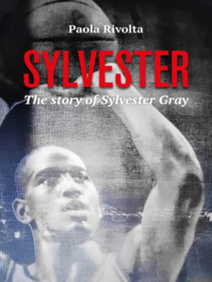 Sylvester - The story of Sylvester Gray - cover