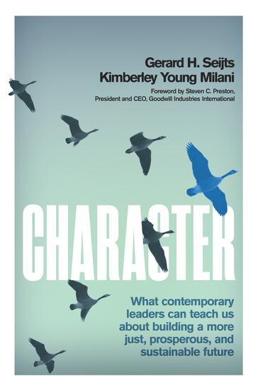 Character - What Contemporary Leaders Can Teach Us about Building a More Just Prosperous and Sustainable Future - cover
