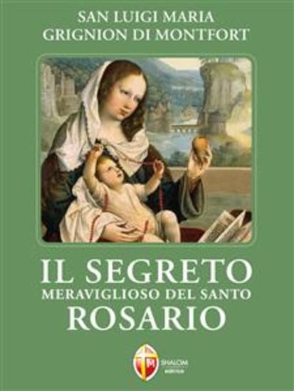 Il segreto meraviglioso del Santo Rosario - cover