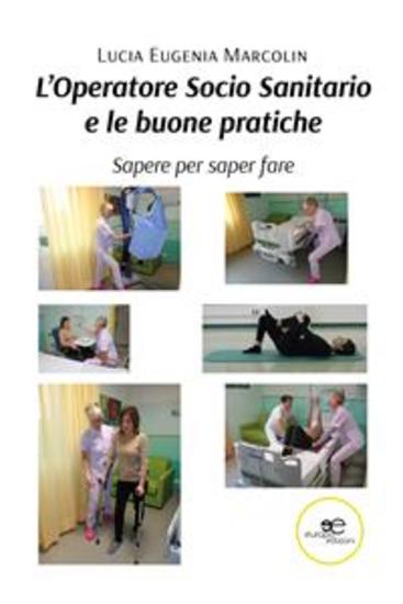 L’Operatore Socio Sanitario e le buone pratiche - cover