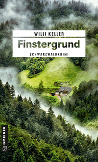 Finstergrund - Schwarzwaldkrimi