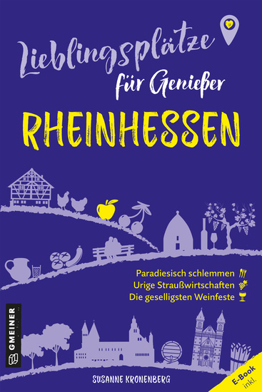 Lieblingsplätze für Genießer - Rheinhessen - Aktual Neuausgabe 2024 - cover