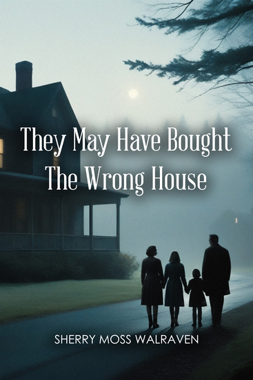 They May Have Bought The Wrong House - cover