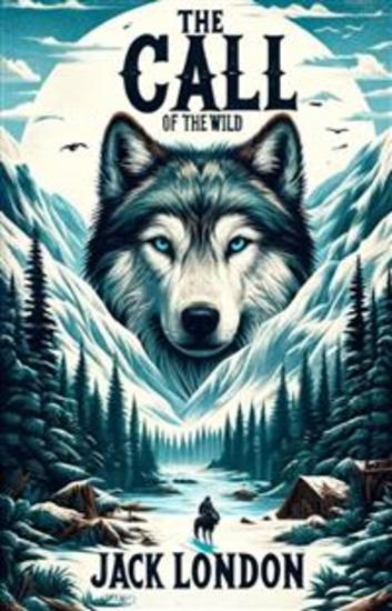 The Call Of The Wild(Illustrated) - cover