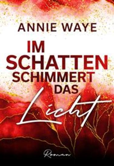 Im Schatten schimmert das Licht - New-Adult-Roman mit Herzklopfen und Humor in München - cover