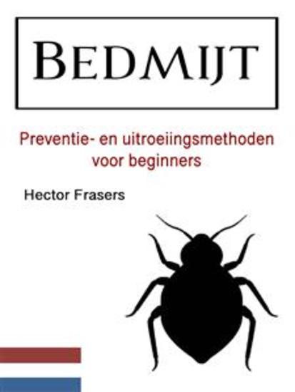 Bedmijt - Preventie- en uitroeiingsmethoden voor beginners - cover