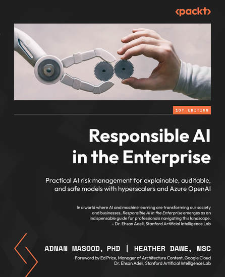 Responsible AI in the Enterprise - Practical AI risk management for explainable auditable and safe models with hyperscalers and Azure OpenAI - cover