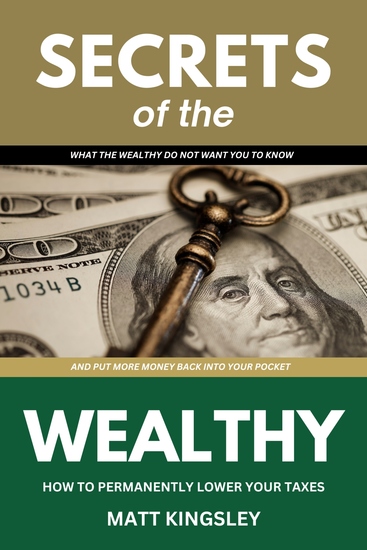 Secrets Of The Wealthy - What the Wealthy do not Want you to Know - cover