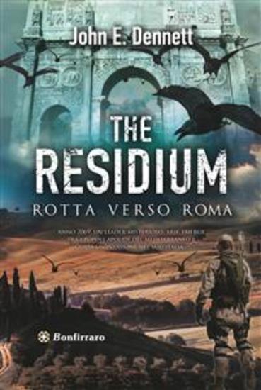 The residium - Rotta verso Roma - cover