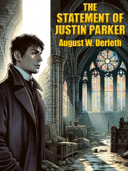 The Statement of Justin Parker - cover