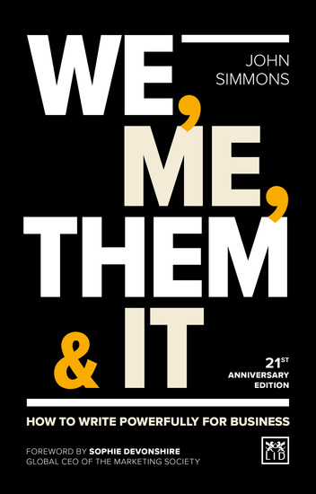 We Me Them & It - How to write powerfully for business - cover
