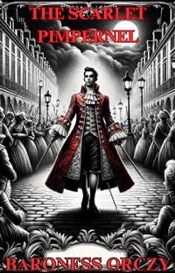 The Scarlet Pimpernel(Illustrated) - cover