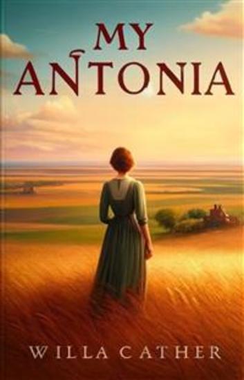 My Antonia(Illustrated) - cover