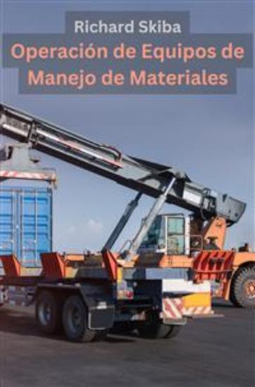 Operación de Equipos de Manejo de Materiales - cover
