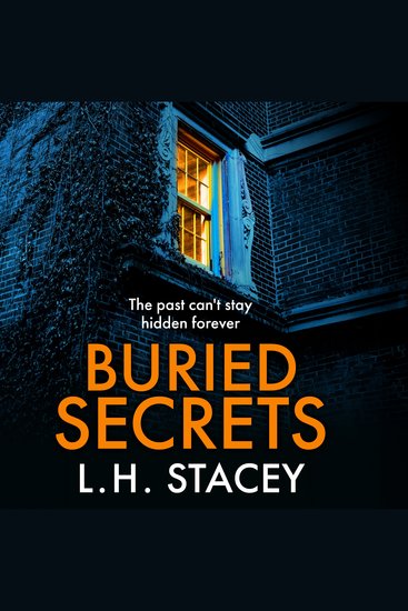 Buried Secrets - A dark addictive psychological thriller from L H Stacey - cover
