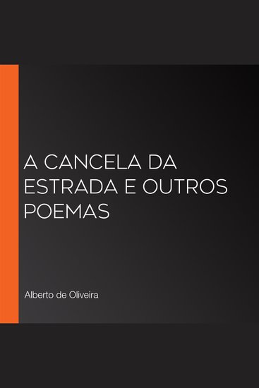 A cancela da estrada e outros poemas - cover