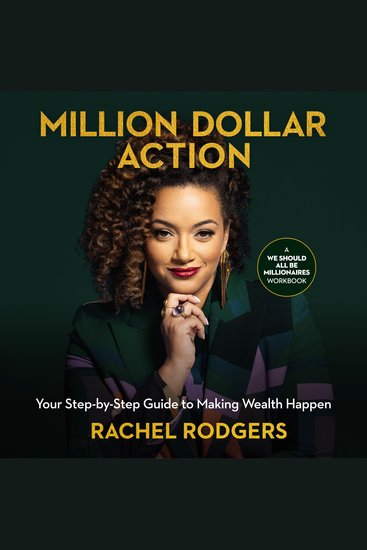 Million Dollar Action - Your Step-by-Step Guide to Making Wealth Happen - cover