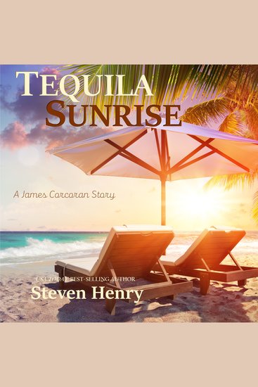 Tequila Sunrise - A James Corcoran Story - cover