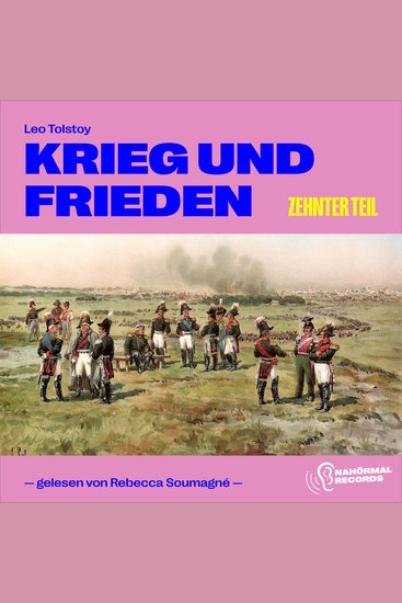 Krieg und Frieden (Zehnter Teil) - cover