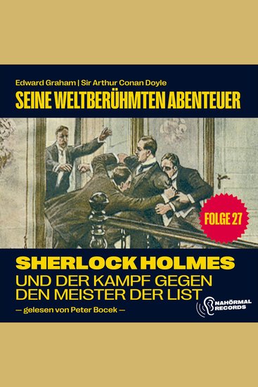 Sherlock Holmes und der Kampf gegen den Meister der List (Seine weltberühmten Abenteuer Folge 27) - cover