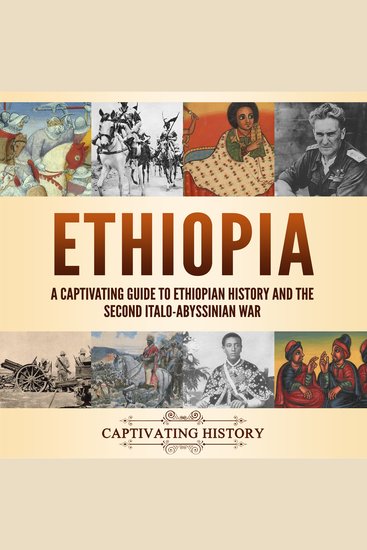 Ethiopia: A Captivating Guide to Ethiopian History and the Second Italo-Abyssinian War - cover