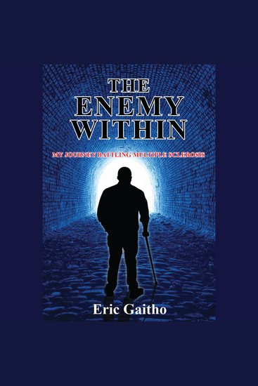 The Enemy Within - My Journey Battling Multiple Sclerosis - cover