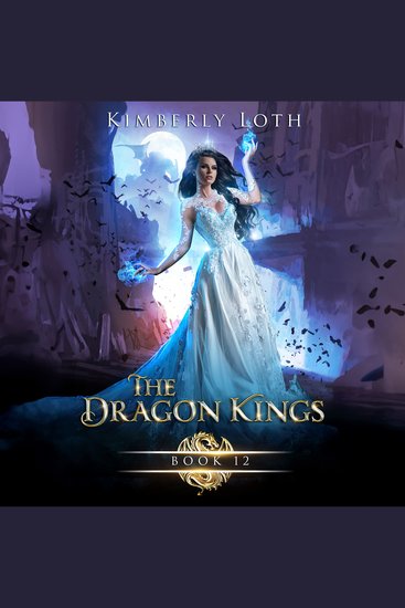 The Dragon Kings Book 12 - cover
