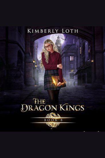 The Dragon Kings Book 8 - cover