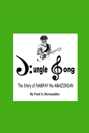 Jungle Song - Nampay the Amazonian - cover