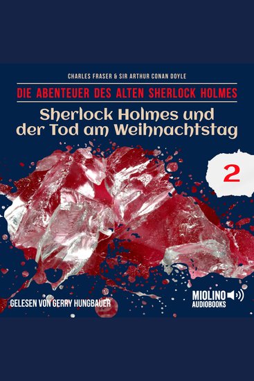 Sherlock Holmes und der Tod am Weihnachtstag (Die Abenteuer des alten Sherlock Holmes Folge 2) - cover