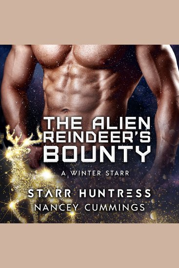 The Alien Reindeer's Bounty - cover