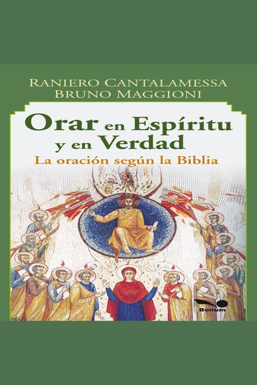 Orar en espiritu y verdad - la oración según la Biblia - cover