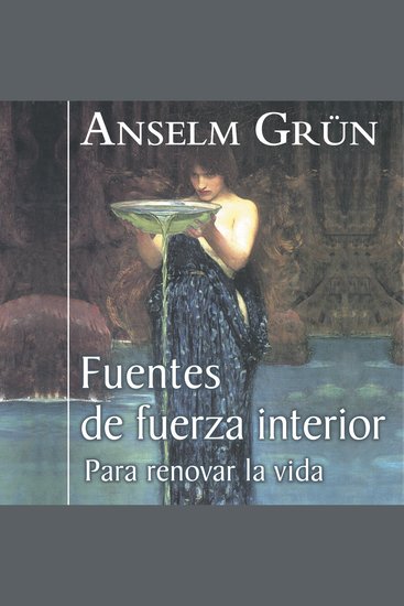 Fuentes de fuerza interior - Para renovar la vida - cover