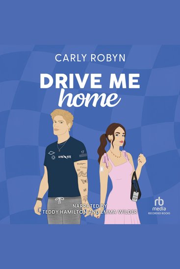 Drive Me Home - A Brother's Best Friend Sports Romance - cover