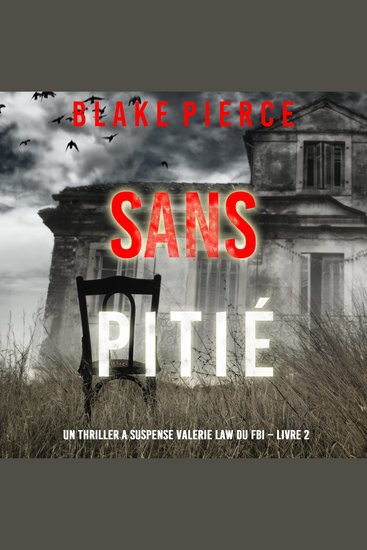 Sans pitié (Un Thriller à suspense Valérie Law du FBI – Livre 2) - Narration par une voix synthétisée - cover
