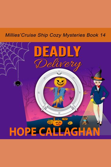 Deadly Delivery - Millie's Cruise Ship Mysteries Book 14 - cover