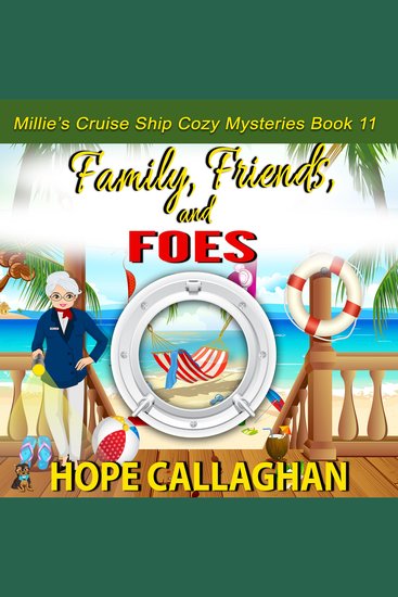 Family Friends and Foes - Millie's Cruise Ship Mysteries Book 11 - cover