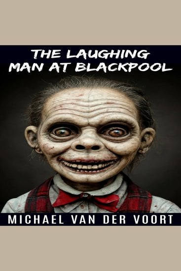The Laughing Man at Blackpool - A Short Horror Story - cover