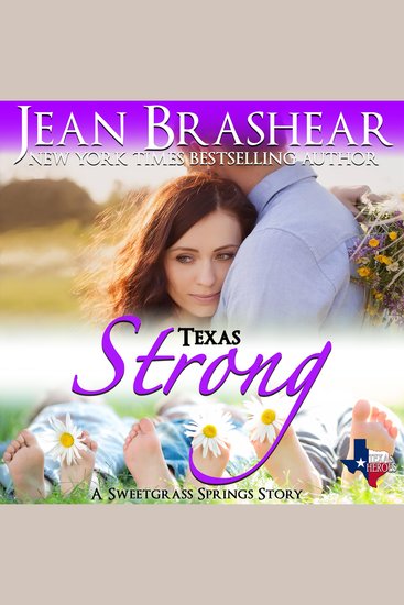 Texas Strong - Sweetgrass Springs Book 9 - cover