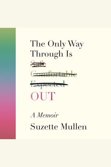 The Only Way Through Is Out - cover