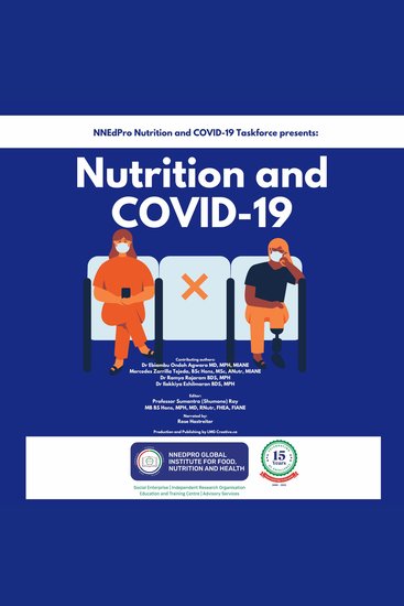 Nutrition and Covid-19 - Exploring the role and importance of nutrition in Covid-19 management and recovery - cover