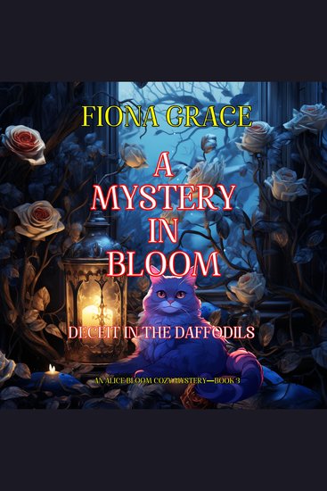 Mystery in Bloom A: Deceit in the Daffodils (An Alice Bloom Cozy Mystery—Book 3) - Digitally narrated using a synthesized voice - cover