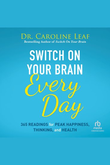 Switch On Your Brain Every Day - 365 Readings for Peak Happiness Thinking and Health - cover