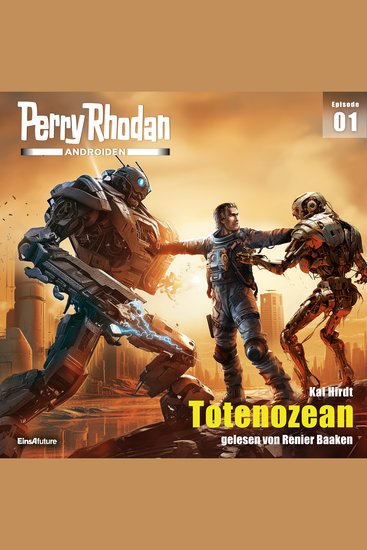 Perry Rhodan Androiden 01: Totenozean - cover