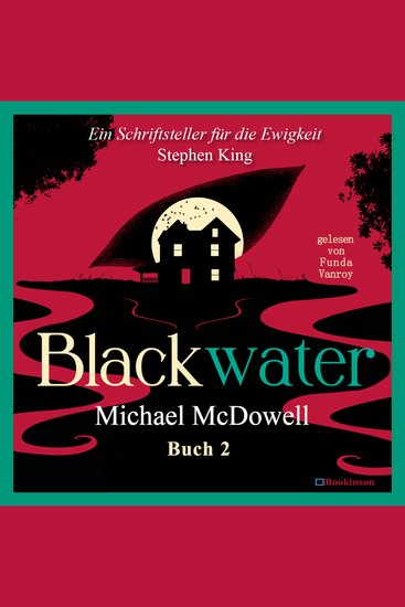 BLACKWATER - Eine geheimnisvolle Saga - Buch 2 - Der Damm - cover