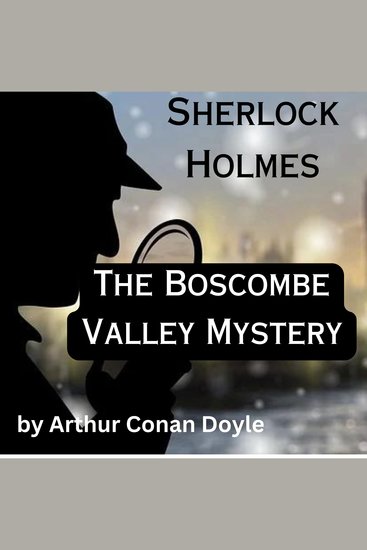 Sherlock Holmes: The Boscombe Valley Mystery - cover